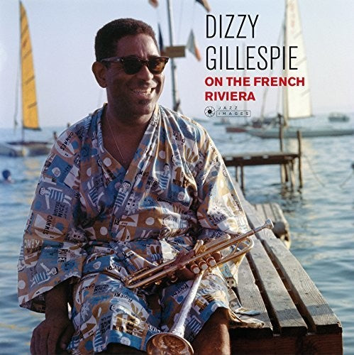Dizzy Gillespie: On the French Riviera - VINYL