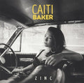 Caiti Baker: Zinc - CD