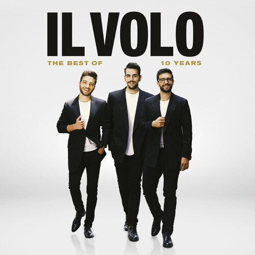 Il Volo: 10 Years - The Best Of  ( CD )