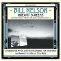 Bill Nelson: Dreamy Screens: Soundtracks From The Echo Observatory  ( CD )