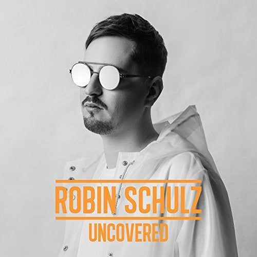 Robin Schulz: Uncovered  ( CD )