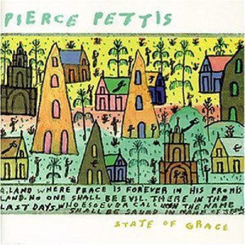 Pierce Pettis: State of Grace  ( CD )
