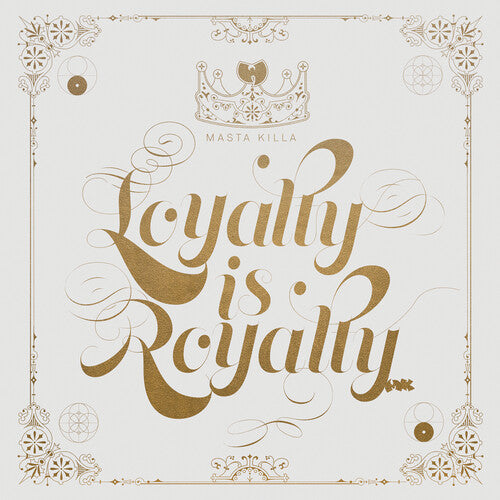Masta Killa: Loyalty Is Royalty - Vinyl
