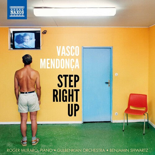 Mendonca / Muraro / Shwartz: Step Right Up  ( CD )