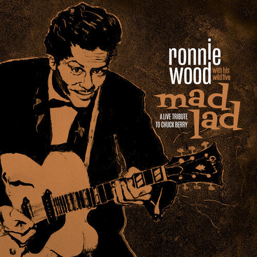 Ronnie Wood with His Wild Five: Mad Lad: A Live Tribute To Chuck Berry - Vinyl