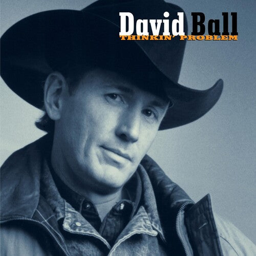 David Ball: Thinkin' Problem  ( CD )