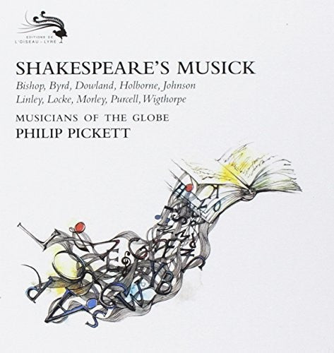 Pickett, Philip / Musicians of the Globe: Shakespeare's Musick  ( CD )