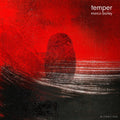 Marco Bailey: Temper  ( CD )