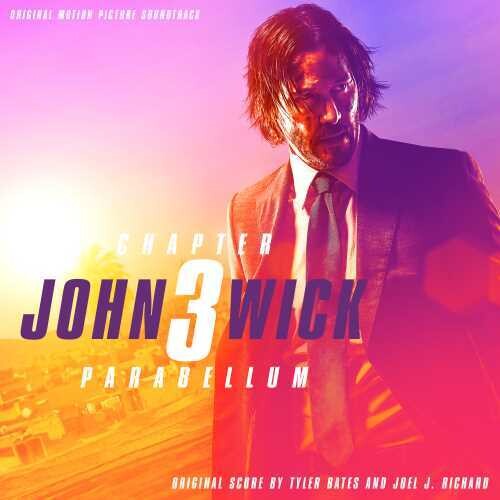 Tyler Bates: John Wick: Chapter 3--Parabellum (Original Motion Picture Soundtrack) - VINYL