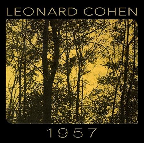 Leonard Cohen: 1957  ( CD )