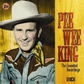 Pee Wee King: Essential Recordings  ( CD )