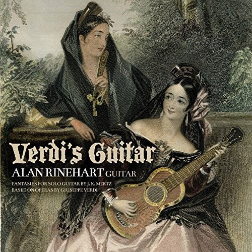 Mertz / Rinehart: Verdi's Guitar  ( CD )