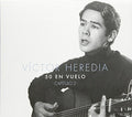 Victor Heredia: 50 En Vuelo Capitulo 2 - CD