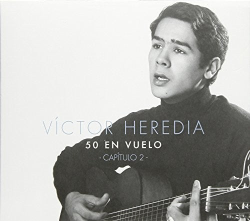 Victor Heredia: 50 En Vuelo Capitulo 2 - CD