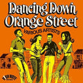 Various Artists: Dancing Down Orange Street (Various Artists) - VINYL