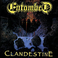 Entombed: Clandestine - CD