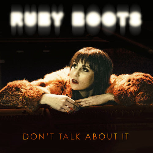 Ruby Boots: Don't Talk About It - Vinyl