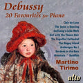 Martino Tirimo: Debussy: 20 Favourites For Piano  ( CD )
