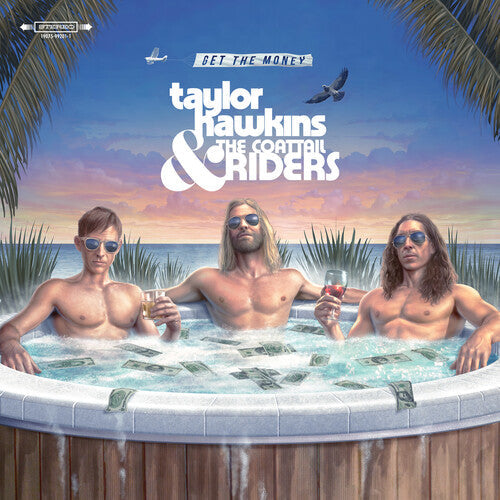 Taylor Hawkins & the Coattail Riders: Get The Money - CD