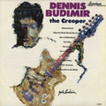 Dennis Budimir: Creeper - CD