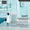 Raff / Nguyen / Stratton: Ode Au Printemps / Piano Concerto  ( CD )