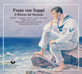 Suppe / Puskaric / Surian: Ritorno Del Marinaio  ( CD )