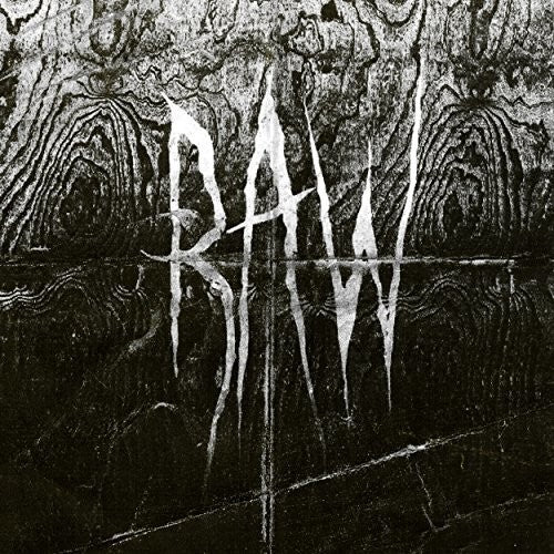Raw: From The First Glass To The Grave - Vinyl
