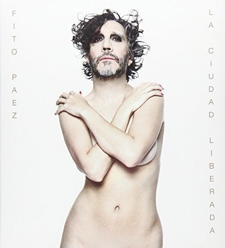 Fito Paez: La Ciudad Liberada - CD