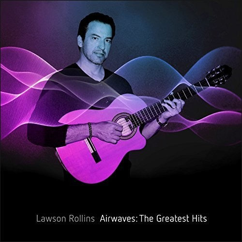 Lawson Rollins: Airwaves: The Greatest Hits - CD