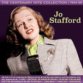Jo Stafford: Centenary Hits Collection 1944-59 - CD