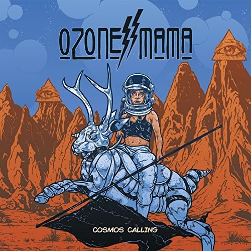 Ozone Mama: Cosmos Calling - VINYL