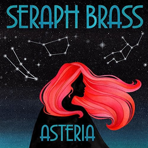 Seraph Brass: Asteria  ( CD )