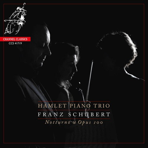 Hamlet Piano Trio: Schubert: Notturno, Piano Trio No.2, Op.100  ( CD )