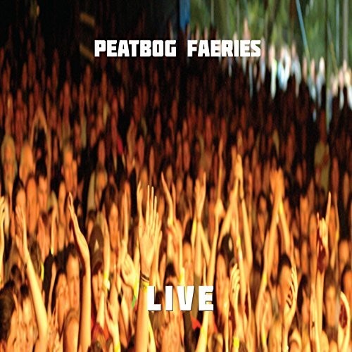 Peatbog Faeries: Live @ 25  ( CD )
