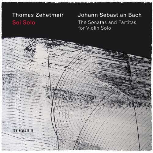 Thomas Zehetmair: Sonatas & Partitas for Solo Violin  ( CD )