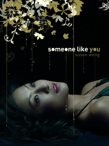 Susan Wong: Someone Like You (Deluxe Tall Digipack) - CD