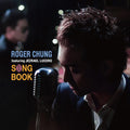 Roger Chung: Song Book (Mqa-cd) - CD