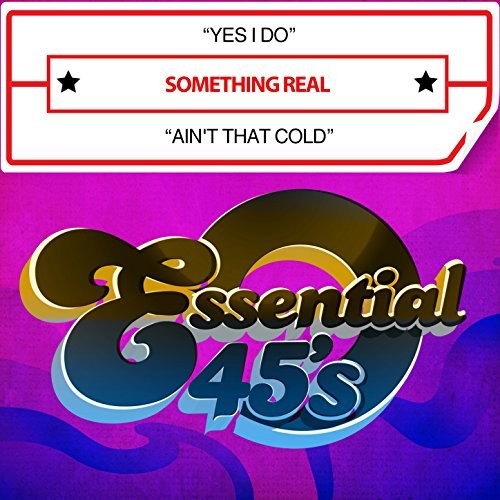Something Real: Something Real Yes I Do - CD