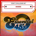 Makers: Makers Don't Challenge  ( CD )