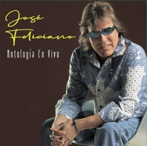 Jose Feliciano: Antologia En Vivo - VINYL