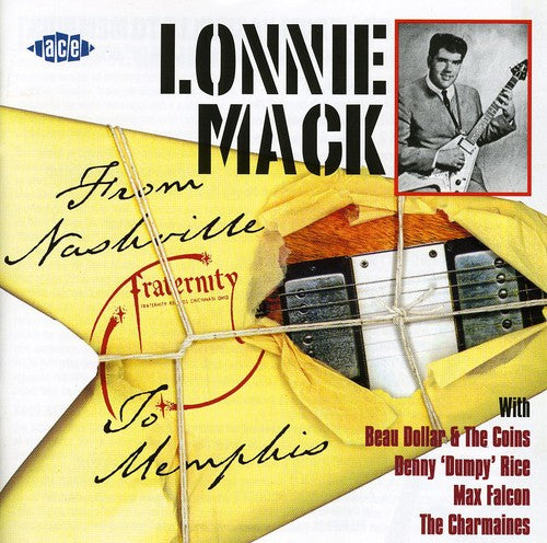 Lonnie Mack: From Nashville to Memphis  ( CD )