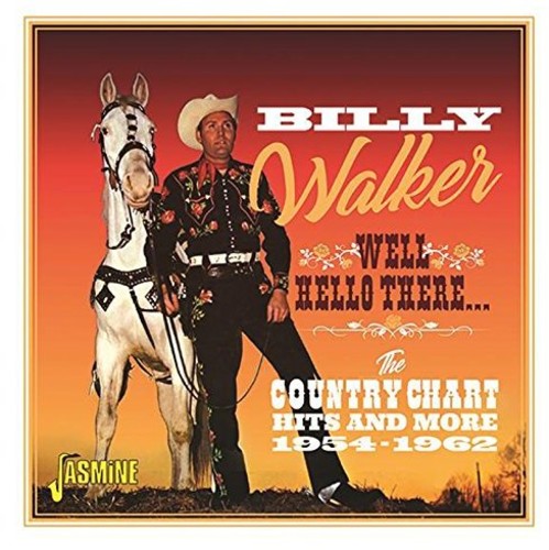 Billy Walker: Hello There  ( CD )