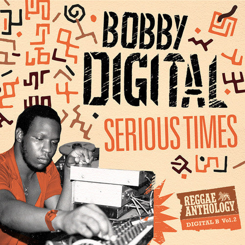 Bobby Digital: Serious Times (bobby Digital Reggae Anthology 2) - CD