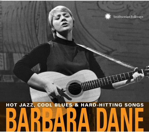 Barbara Dane: Hot Jazz Cool Blues & Hard-hitting Songs  ( CD )