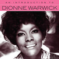 Dionne Warwick: An Introduction To Dionne Warwick - CD