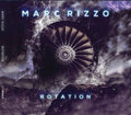 Marc Rizzo: Rotation - CD