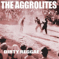 The Aggrolites: Dirty Reggae - VINYL