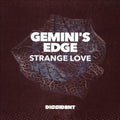 Gemini's Edge: Strange Love  ( CD )