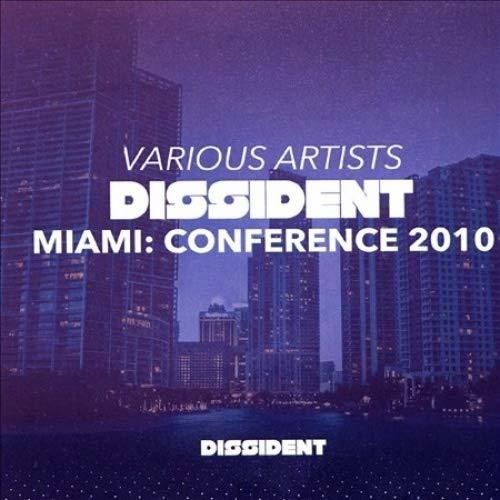 Various Artists: Dissident Miami: Conference 2010  ( CD )
