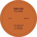 Dana Ruh: Still Vause - 12-INCH SINGLE